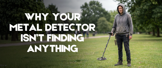 Why Your Metal Detector Isn’t Finding Anything? (And How to Fix It)